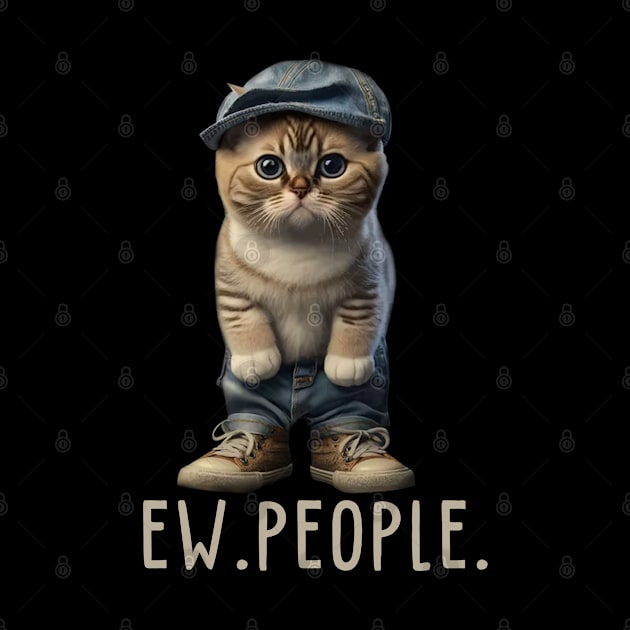 Funny Cat Ew People Meowy Cat Lovers Men Womens Gifts Essentia by The Design Catalyst