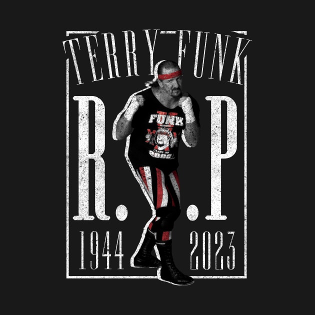 rip terry funk by Bones Be Homes