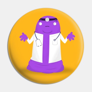 Doctor - Everyday Monsters Pin