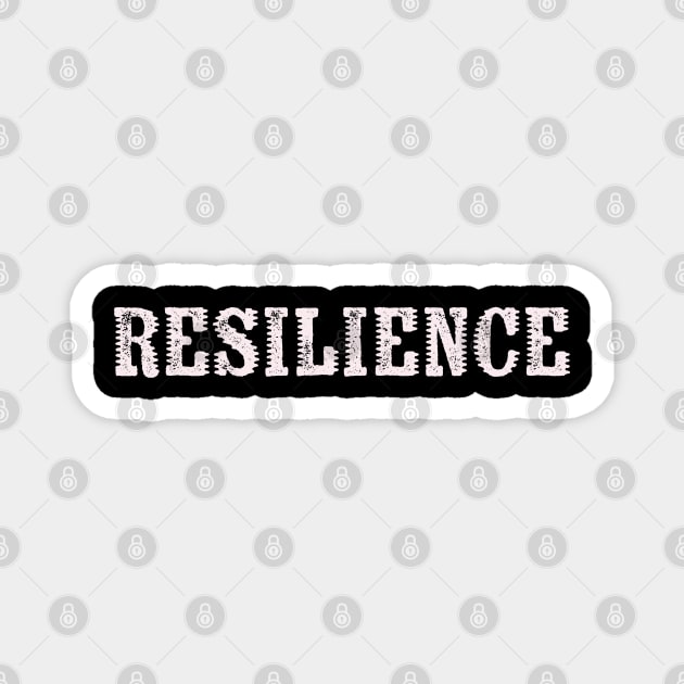 Resilience Magnet by aphian