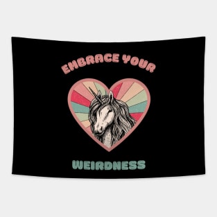 Embrace your weirdness - a cute unicorn Tapestry