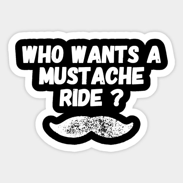 Mustache Ride Stickers for Sale