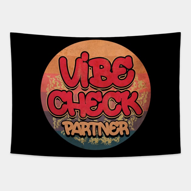 Vibe Check Vintage Tapestry by CTShirts