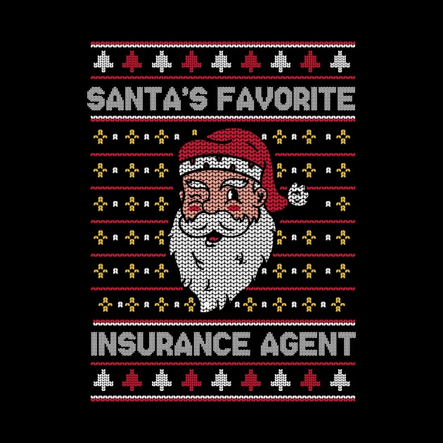 Santa's Favorite Insurance Agent // Funny Ugly Christmas Sweater // Insurance Sales Holiday Xmas by Now Boarding