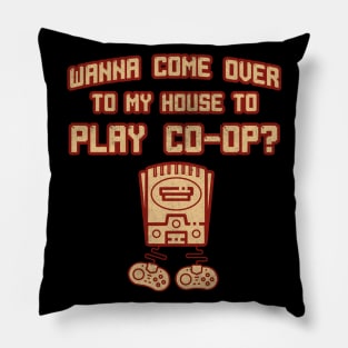 "Wanna Come Over To My House To Play Co-Op" Retro Vintage Gaming Console Pillow