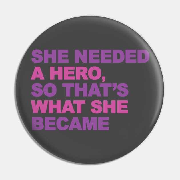 Femenist hero Pin by Brash Ideas