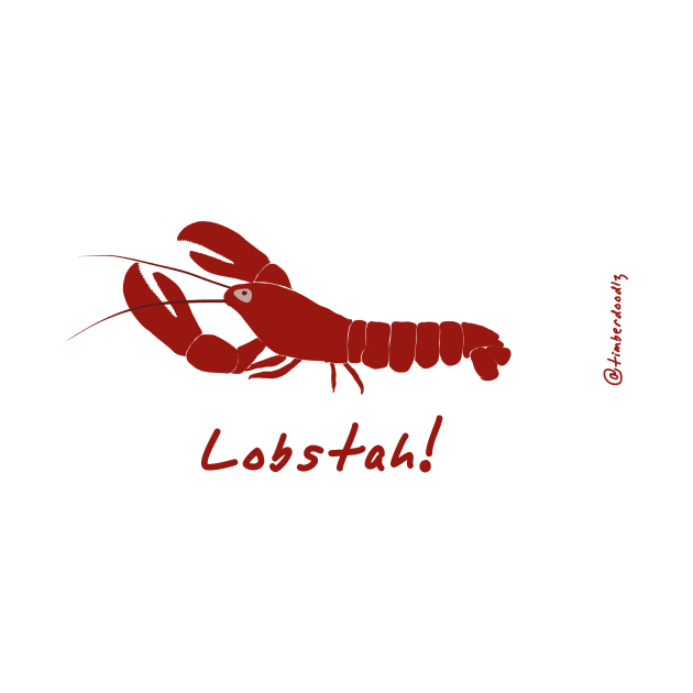 Lobstah! by Timberdoodlz