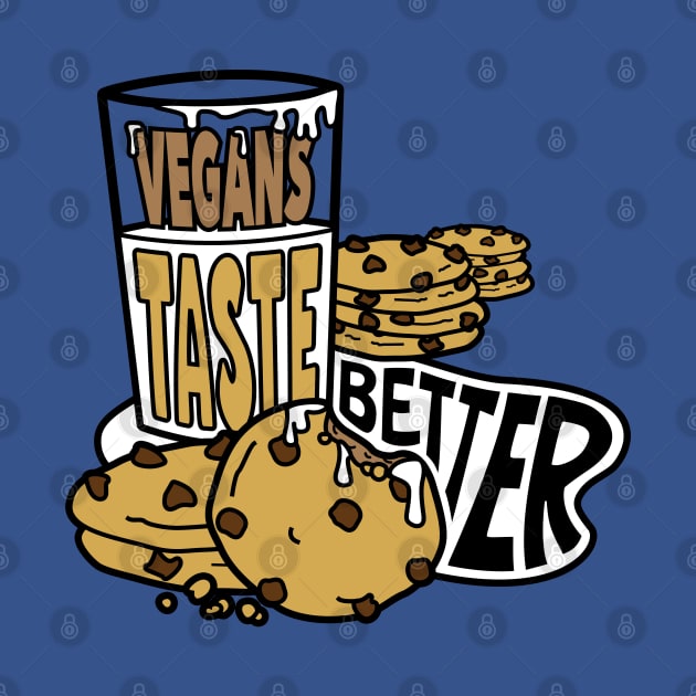 Vegans Taste Better (Cookies) by VeganCuts