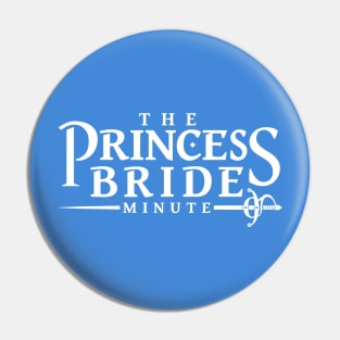 The Princess Bride Minute logo (white) Pin