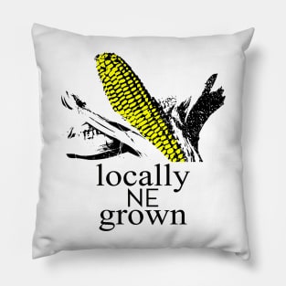 Locally grown in Nebraska - Corn Born - Nebraska shirt - Nebraska cornhuskers - NE gifts - #nebraska Pillow