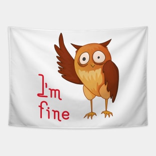 I'm fine Tapestry