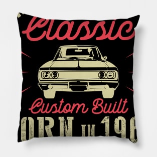 I'm Not Old I'm Classic Custom Built Born In 1964 High Performance Legendary Power Happy Birthday Pillow