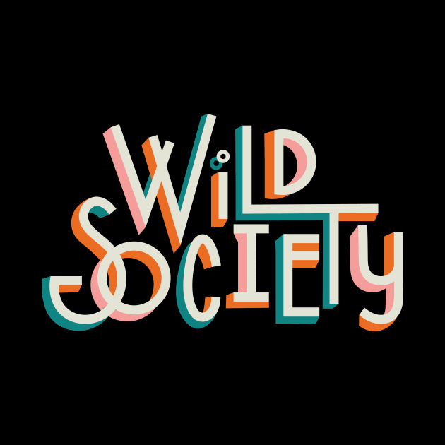 Wild Society Pink by Wild Society Podcast