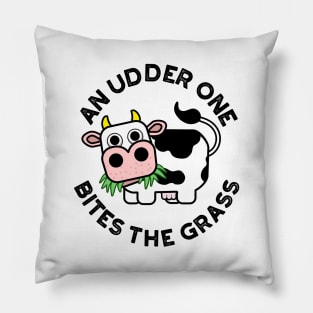 An Udder One Bites The Grass Cute Cow Pun Pillow