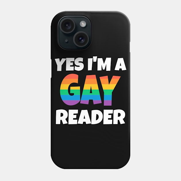 Gay Reader Phone Case by FunnyStylesShop