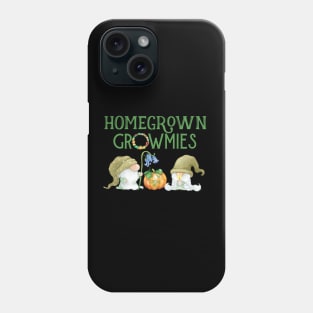 Homegrown Gnomes Growmies Organic Farmers Phone Case