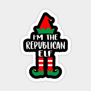 I'm The Republican Elf Family Matching Group Christmas Costume Pajama Funny Gift Magnet