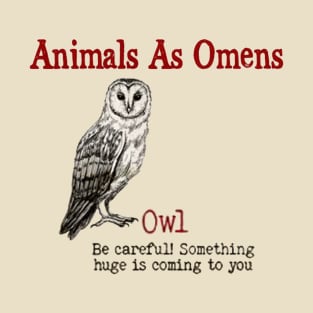 ANIMAL OMEN OWL T-Shirt