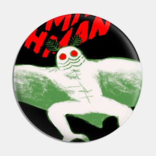 Mothman Mothman Mothman Pin