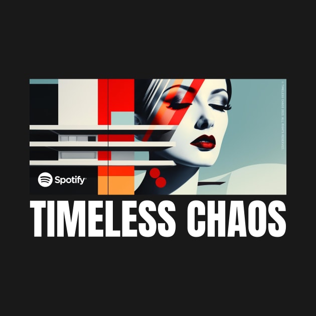 Timeless Chaos Podast Bauhaus by Timeless Chaos