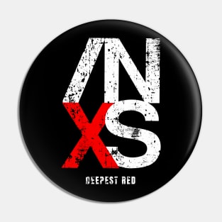 INXS Deepest Red Pin