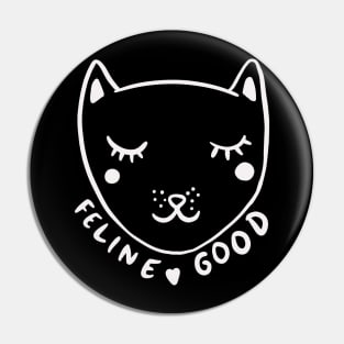 Cute Cat - Feline good Pin