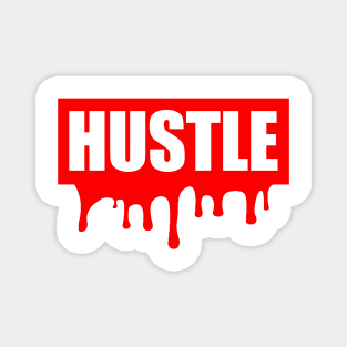 Hustle Bleed Red Magnet