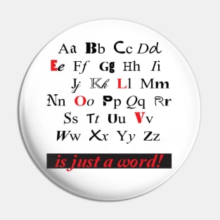 love is just a word Pin