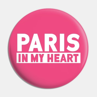 Paris In My Heart Pin