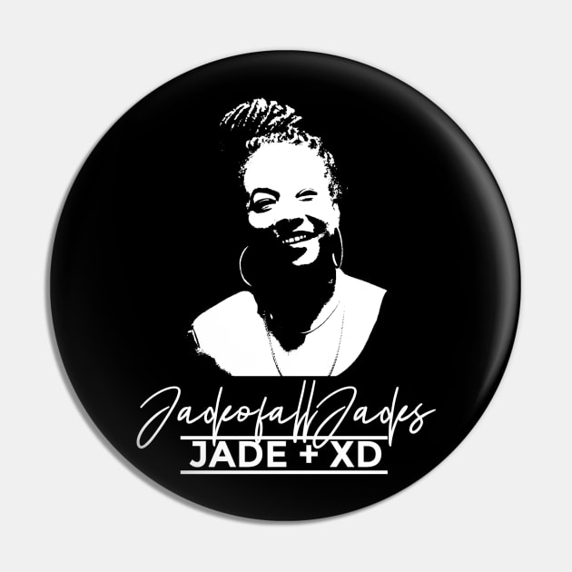 The Blackout Collection: JadeofallJades Exclusive Pin by Jade + XD