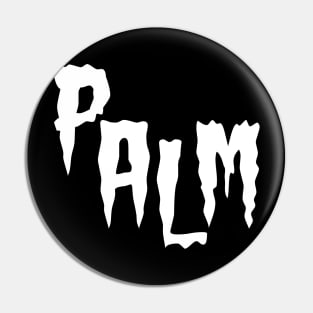 Horror palm Pin