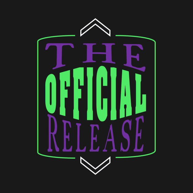 The Official Release Green by OfficialGraveyard