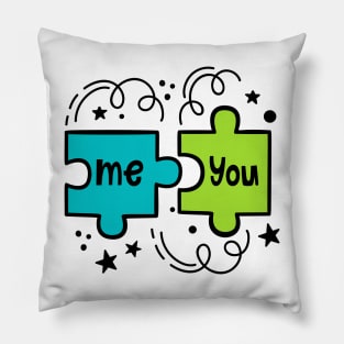 Me you puzzle Pillow