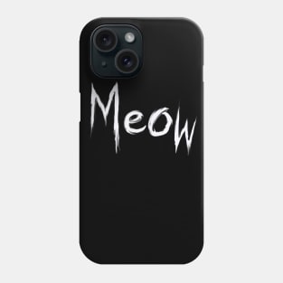 MEOW Phone Case