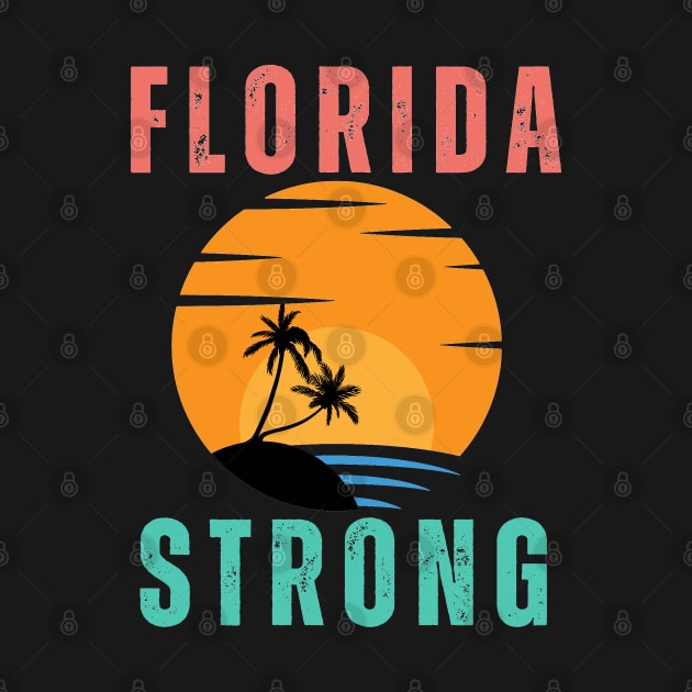 FLORIDA STRONG by Ryan Rad