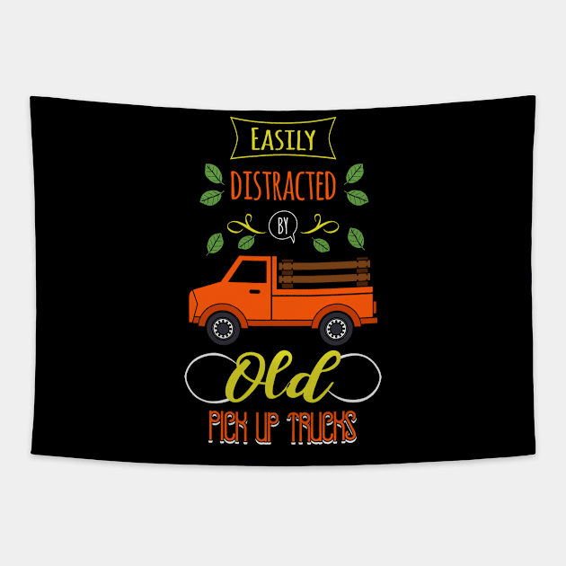 Distracted By Pick Up Trucks Tapestry by TheBestHumorApparel