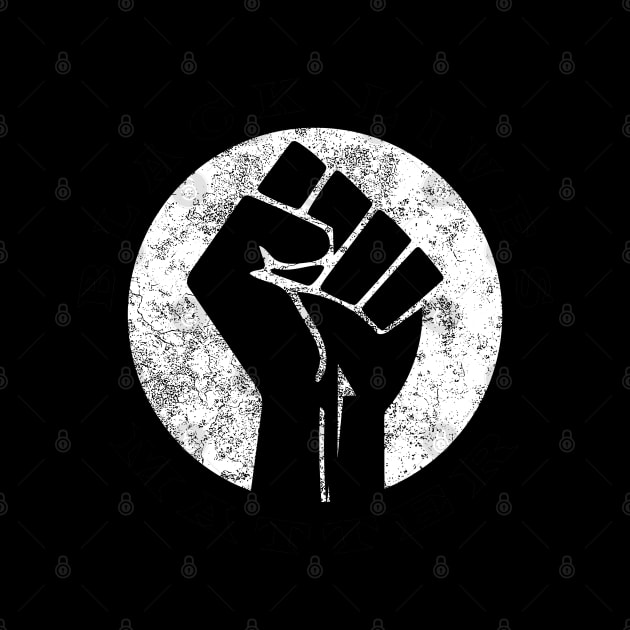 Black Lives Matter Fist and Circle No Wording Vintage by aaallsmiles