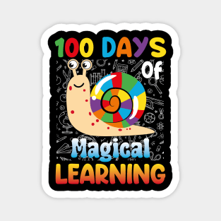 100 Days of Magical Learning Funny Snail 100 Days of School Magnet