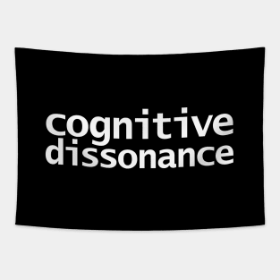 Cognitive Dissonance Minimal Typography White Text Tapestry