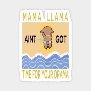 mama llama no drama alpacas Magnet