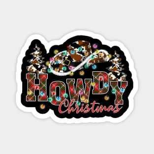 Howdy Christmas Magnet