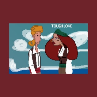 Tough Love T-Shirt