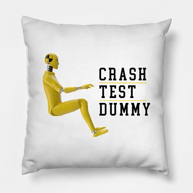 Crash Test Dummy Yellow Crash Test Man Facing Side Way With White Text At Side Pillow by ActivLife