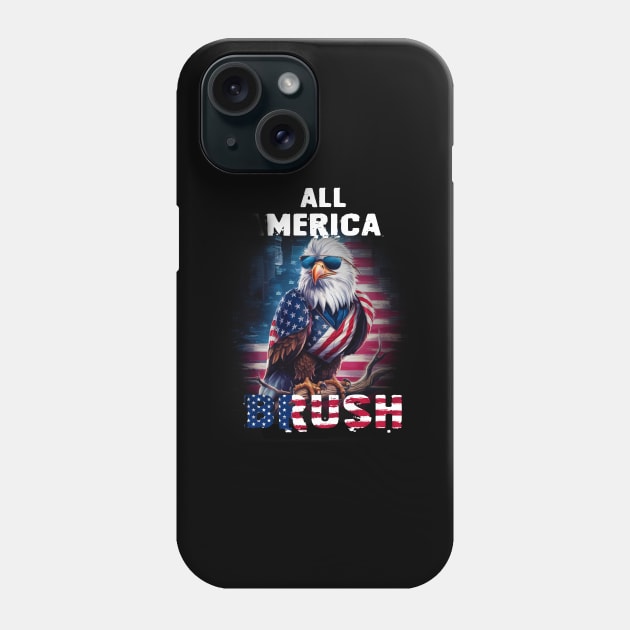 All Merica Brush Eagle USA 4th July Phone Case by CoolFuture