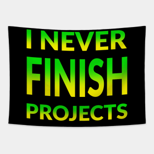 INFP - I Never Finish Projects Tapestry