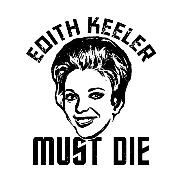 Edith Keeler Must Die by Geezers of the Game 