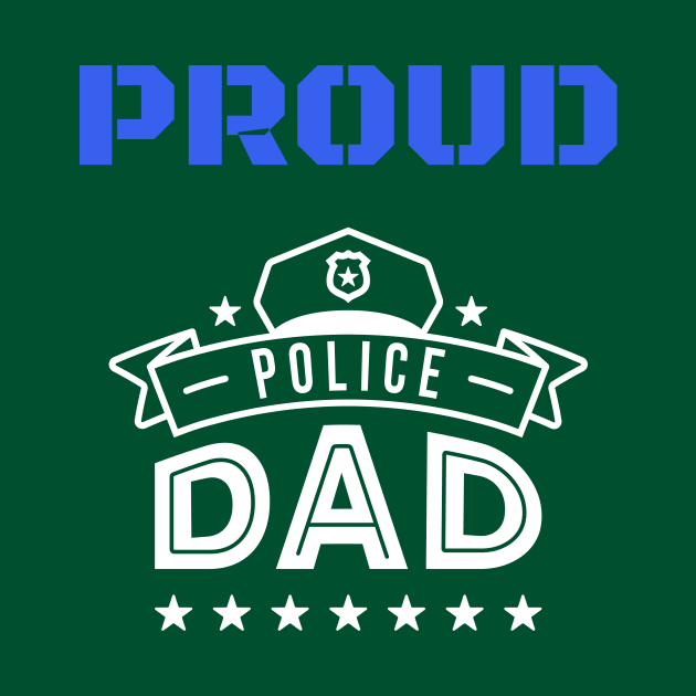 proud police dad by warantornstore