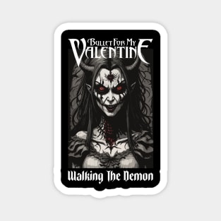 bfmv walking with demon Magnet