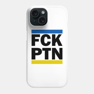 Fck Ptn Phone Case