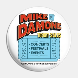 Damone Ticket Sales Pin